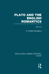 Plato and the English Romantics (RLE: Plato) cover