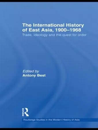 The International History of East Asia, 1900–1968 cover