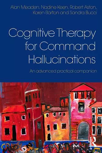 Cognitive Therapy for Command Hallucinations cover