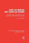 Give Us Bread but Give Us Roses cover