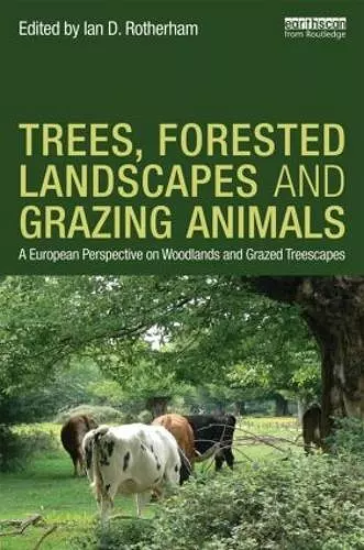 Trees, Forested Landscapes and Grazing Animals cover