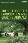 Trees, Forested Landscapes and Grazing Animals cover