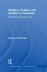 Religion, Politics and Gender in Indonesia cover