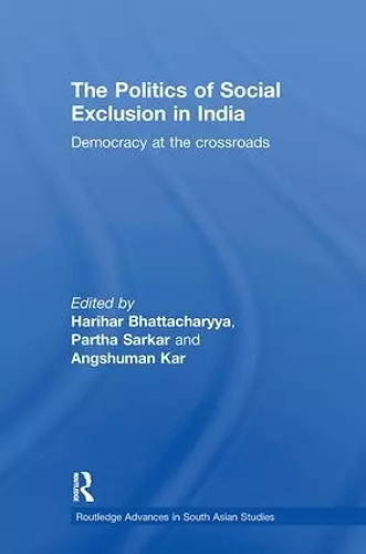 The Politics of Social Exclusion in India cover