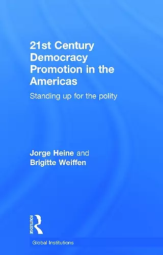 21st Century Democracy Promotion in the Americas cover