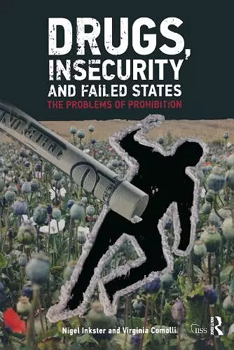 Drugs, Insecurity and Failed States cover