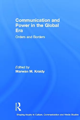 Communication and Power in the Global Era cover