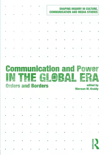Communication and Power in the Global Era cover