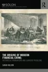 The Origins of Modern Financial Crime cover