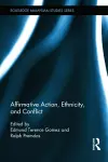 Affirmative Action, Ethnicity and Conflict cover