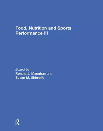 Food, Nutrition and Sports Performance III cover