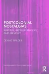 Postcolonial Nostalgias cover