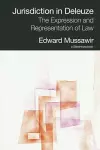 Jurisdiction in Deleuze: The Expression and Representation of Law cover