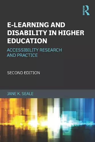 E-learning and Disability in Higher Education cover