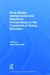 Body-States:Interpersonal and Relational Perspectives on the Treatment of Eating Disorders cover