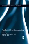 The Social Life of Nanotechnology cover