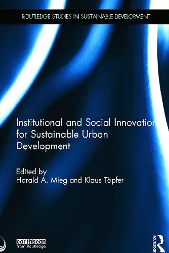 Institutional and Social Innovation for Sustainable Urban Development cover