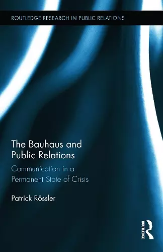 The Bauhaus and Public Relations cover