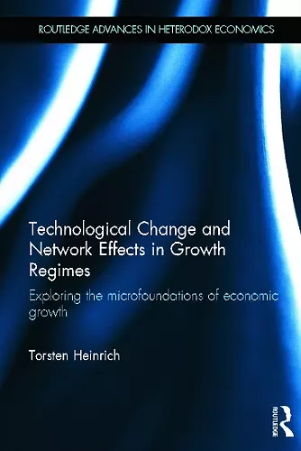 Technological Change and Network Effects in Growth Regimes cover