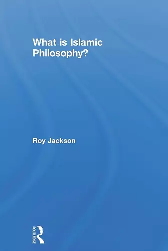 What is Islamic Philosophy? cover