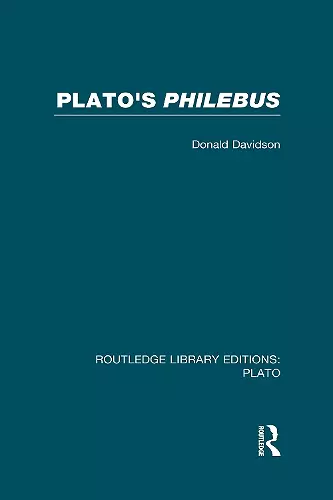 Plato's Philebus (RLE: Plato) cover