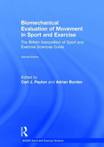 Biomechanical Evaluation of Movement in Sport and Exercise cover