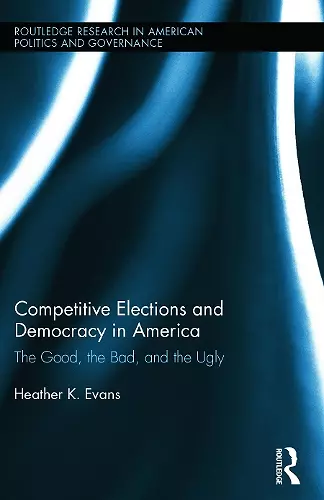 Competitive Elections and Democracy in America cover