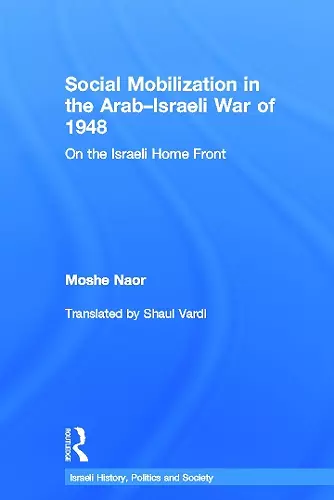 Social Mobilization in the Arab/Israeli War of 1948 cover