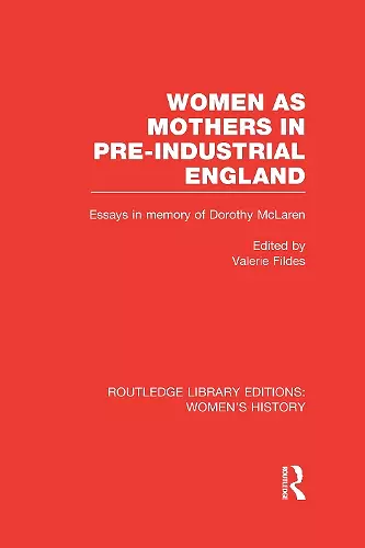 Women as Mothers in Pre-Industrial England cover