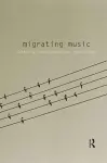 Migrating Music cover