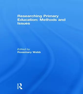 Researching Primary Education: Methods and Issues cover