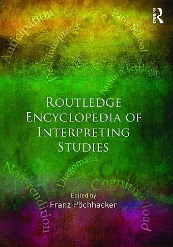 ROUTLEDGE ENCYCLOPEDIA OF INTERPRETING STUDIES cover