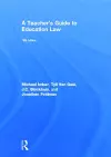 A Teacher's Guide to Education Law cover