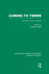 Coming to Terms (RLE Feminist Theory) cover