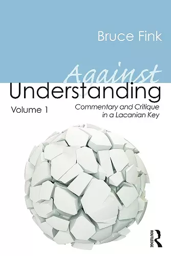 Against Understanding, Volume 1 cover