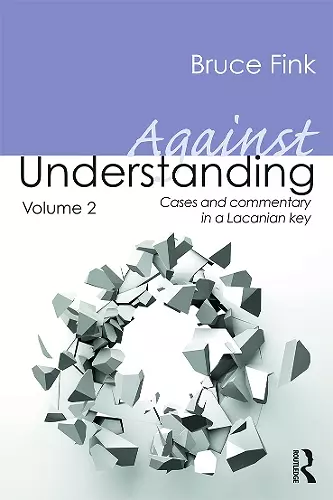 Against Understanding, Volume 2 cover