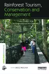 Rainforest Tourism, Conservation and Management cover