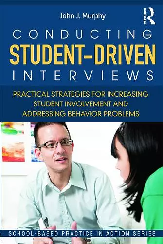 Conducting Student-Driven Interviews cover