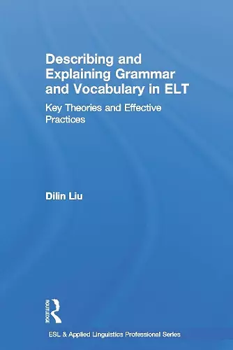 Describing and Explaining Grammar and Vocabulary in ELT cover