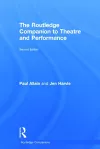 The Routledge Companion to Theatre and Performance cover