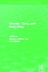 Gender, Class and Education (Routledge Revivals) cover
