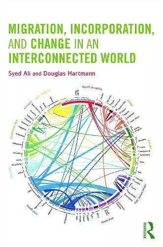 Migration, Incorporation, and Change in an Interconnected World cover