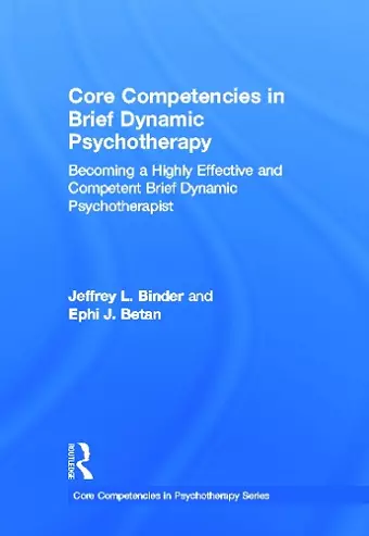 Core Competencies in Brief Dynamic Psychotherapy cover