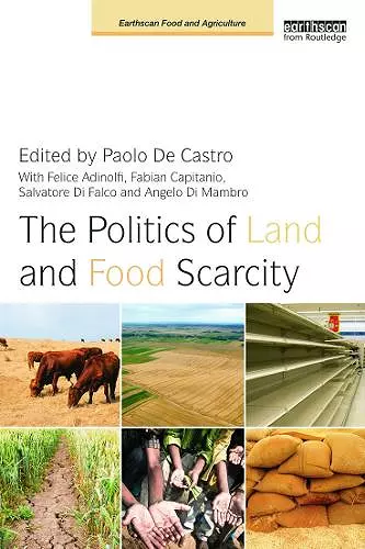 The Politics of Land and Food Scarcity cover