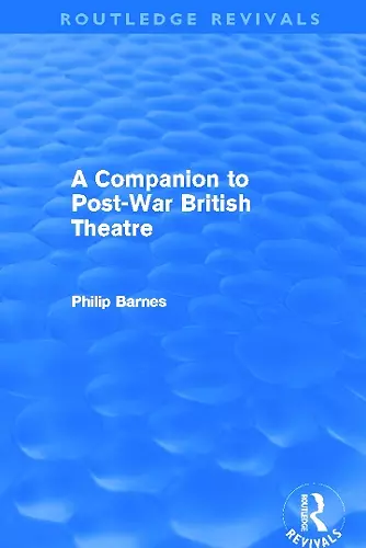 A Companion to Post-War British Theatre (Routledge Revivals) cover