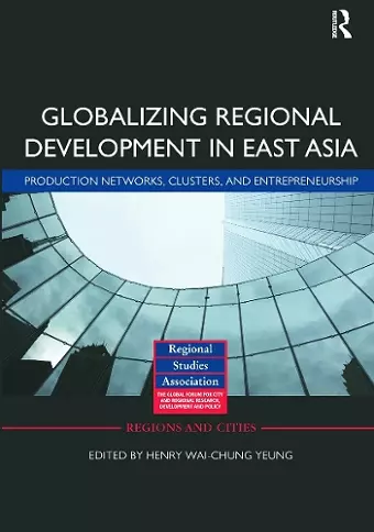 Globalizing Regional Development in East Asia cover