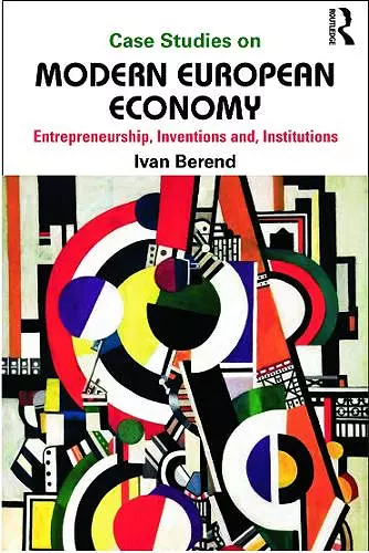 Case Studies on Modern European Economy cover