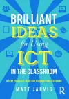 Brilliant Ideas for Using ICT in the Classroom cover