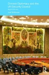 Chinese Diplomacy and the UN Security Council cover