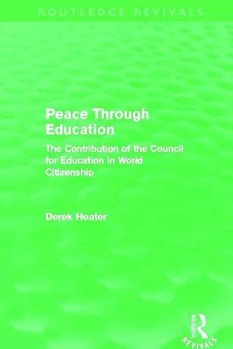 Peace Through Education (Routledge Revivals) cover